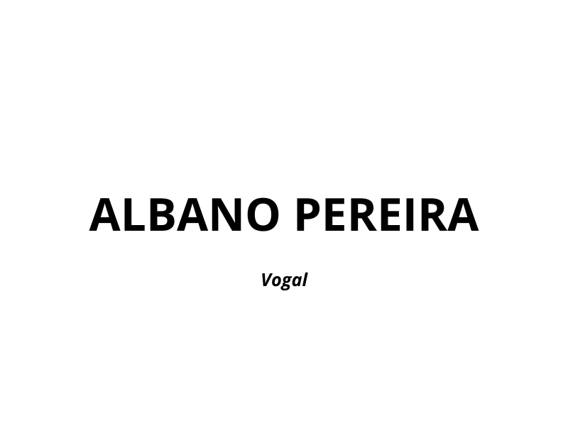 Albano Pereira - Vogal